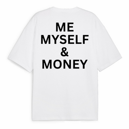 Me, Myself & Money Oversized Tee